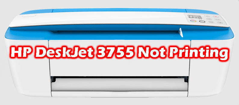 HP DeskJet 3755 Not Printing HP DeskJet 3755 Not Printing